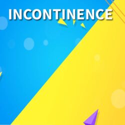 Incontinence