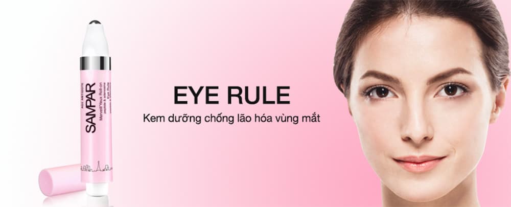 Kem dưỡng chống lão hóa vùng mắt Sampar Eye Rule 10ml