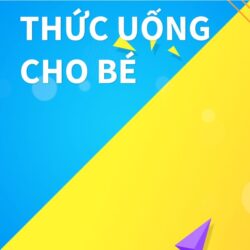 Thức uống cho bé